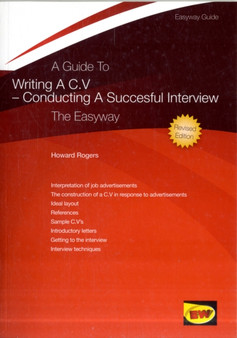 A Guide To Writing A Cv - Conducting A Successful Interview : The Easyway