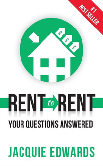 Rent to Rent : Your Questions Answered
