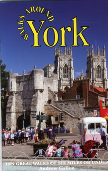 WALKS AROUND YORK