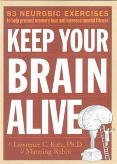 Keep Your Brain Alive
