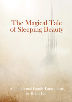 The Magical Tale of Sleeping Beauty by Brian Luff - Paperback