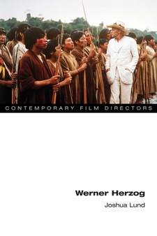 Werner Herzog by Joshua Lund - Hardback