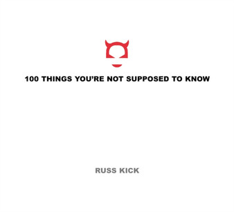 100 Things You'Re Not Supposed to Know