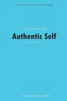 Unearthed : Discovering Your Authentic Self : 1