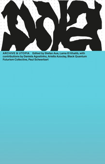 Archives & Utopia : DNA #14