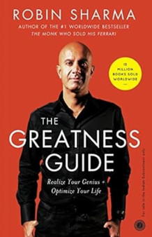 The Greatness Guide : The 10 Best Lessons Life Has Taught Me