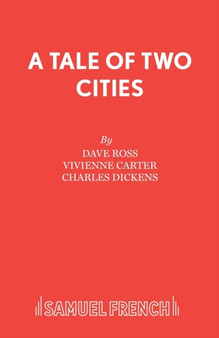 A Tale of Two Cities : Play by David Ross - Paperback