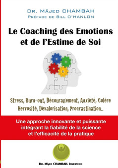 Le Coaching DES Emotions Et De L'Estime De Soi