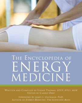 The Encyclopedia of Energy Medicine