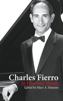 Charles Fierro In His Own Words by Mary Hannon - Paperback