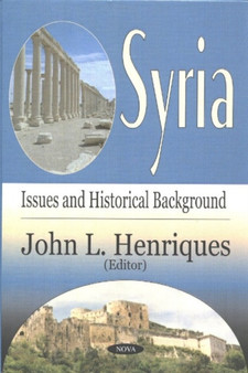 Syria : Issues & Historical Background