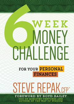 6 Week Money Challenge : For Your Personal Finances