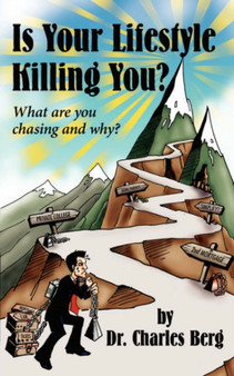 Is Your Lifestyle Killing You? : What are You Chasing and Why?