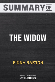 Summary of the Widow : Trivia/Quiz for Fans