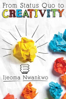 From Status Quo to Creativity