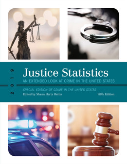 Justice Statistics : An Extended Look at Crime in the United States 2019