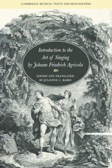 Introduction to the Art of Singing by Johann Friedrich Agricola by Johann Friedrich Agricola - Hardback