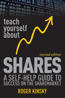 Teach Yourself About Shares : A Self-Help Guide to Success on the Sharemarket