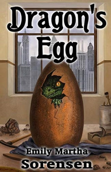 Dragon's Egg : 1 by Emily Martha Sorensen - Paperback