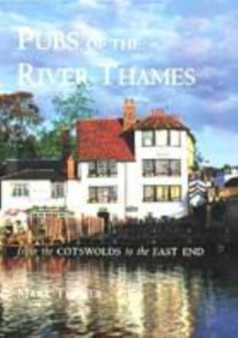 PUBS OF THE RIVER THAMES