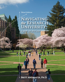 Navigating the Research University : A Guide for First-Year Students