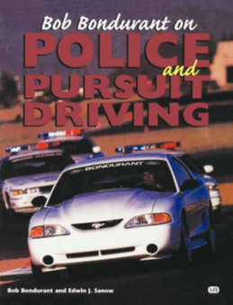 Bob Bondurant on Police and Pursuit Driving