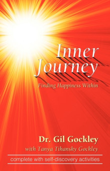 Inner Journey : Finding Happiness Within