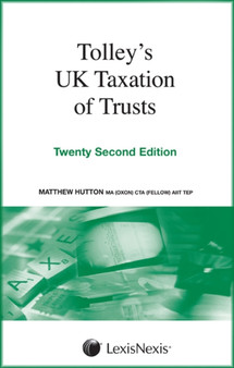 Tolley's UK Taxation of Trusts