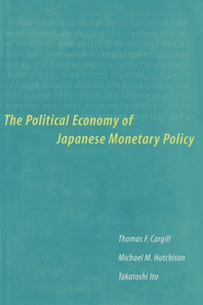 The Political Economy of Japanese Monetary Policy