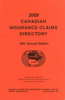 Canadian Insurance Claims Directory 2008