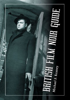 British Film Noir Guide by Michael F. Keaney - Paperback
