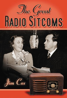 The The Great Radio Sitcoms by Jim Cox - Paperback