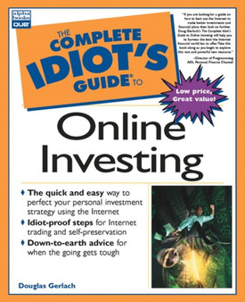 The Complete Idiot's Guide to Online Investing