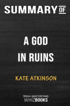 Summary of A God in Ruins : A Novel: Trivia/Quiz for Fans