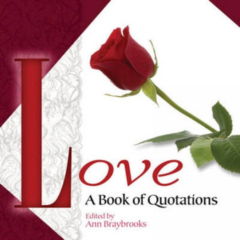 Love : A Book of Quotations