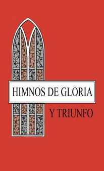 Himnos de Gloria y Triunfo. by Zondervan Publishing - Paperback