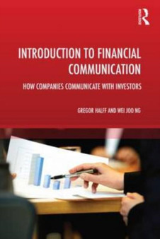 Introduction to Financial Communication : How companies communicate with investors