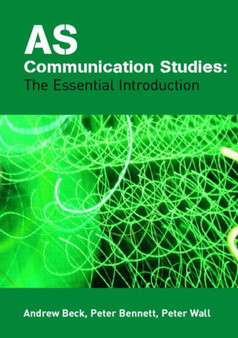 Communication Studies : The Essential Introduction