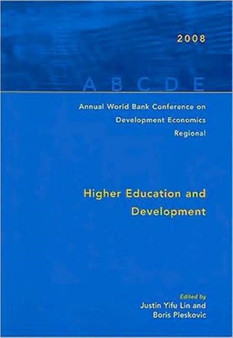 Annual World Bank Conference on Development Economics 2008, Regional : Higher Education and Development