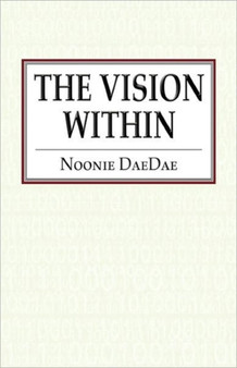 The Vision Within