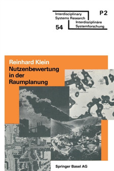 Nutzenbewertung in der Raumplanung : UEberblick und praktische Anleitung