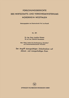 Der Angriff eisengesattigter Zinkschmelzen auf silizium- und manganhaltiges Eisen : 291