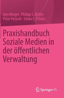 Praxishandbuch Soziale Medien in der offentlichen Verwaltung