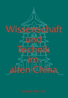 Wissenschaft und Technik im alten China