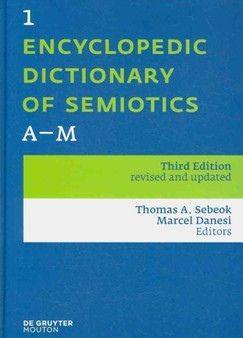 Encyclopedic Dictionary of Semiotics