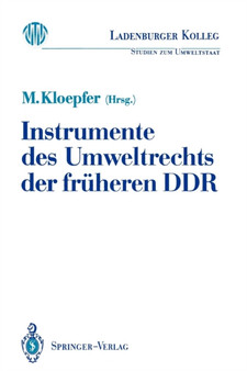 Instrumente des Umweltrechts der fruheren DDR
