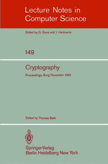 Cryptography : Proceedings of the Workshop on Cryptography, Burg Feuerstein, Germany, March 29 - April 2, 1982 : 149