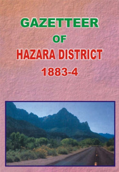 Gazetteer of the Hazara District 1883-4