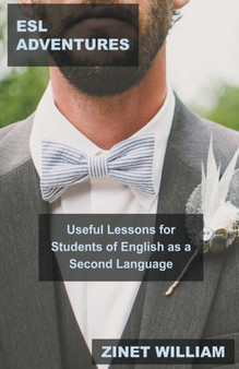 ESL Adventures : Useful Lessons for Students of English as a Second Language : 7