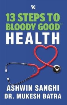 13 Steps to Bloody Good Health